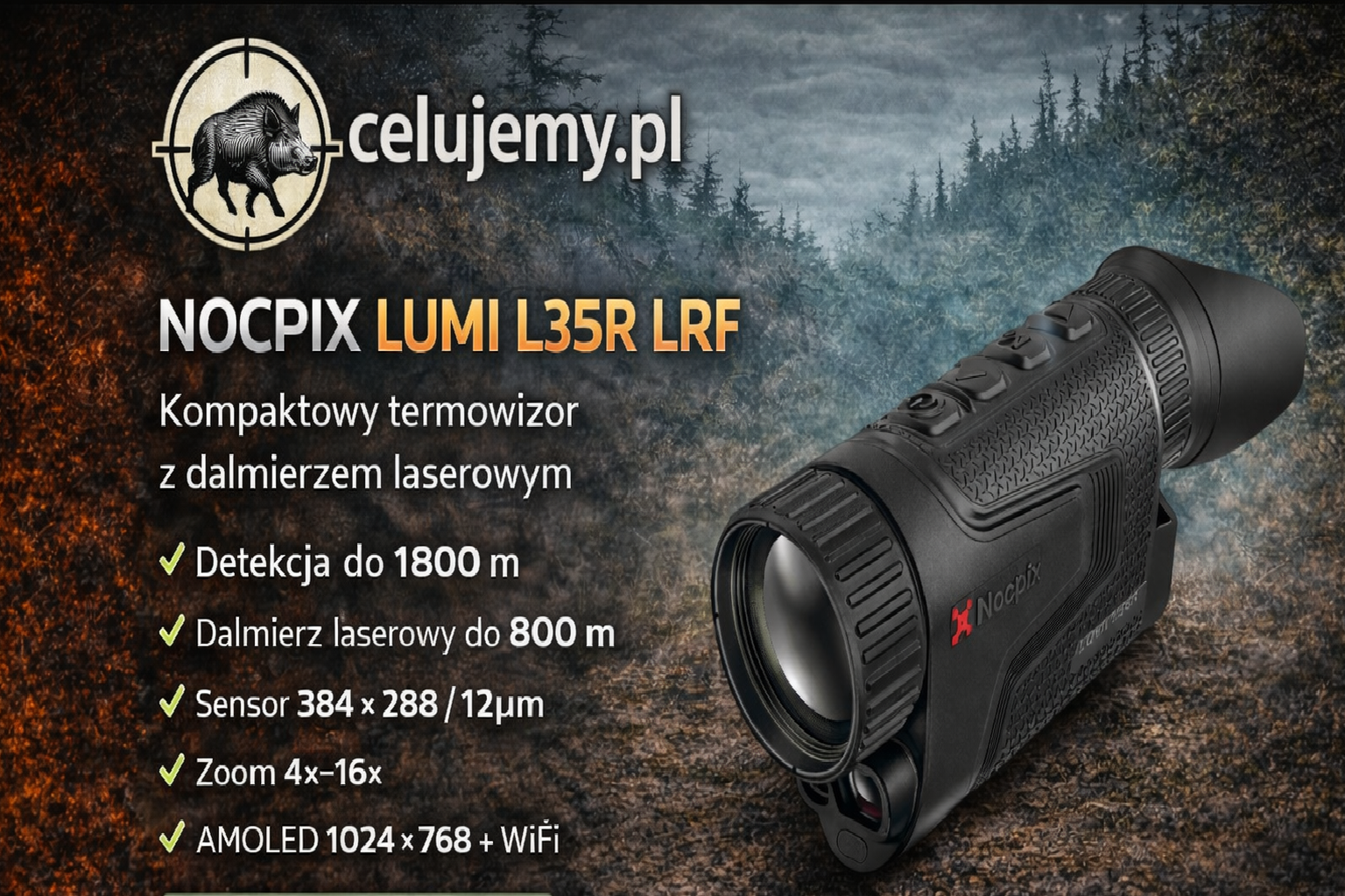 Nocpix Lumi L35R LRF - termowizor obserwacyjny